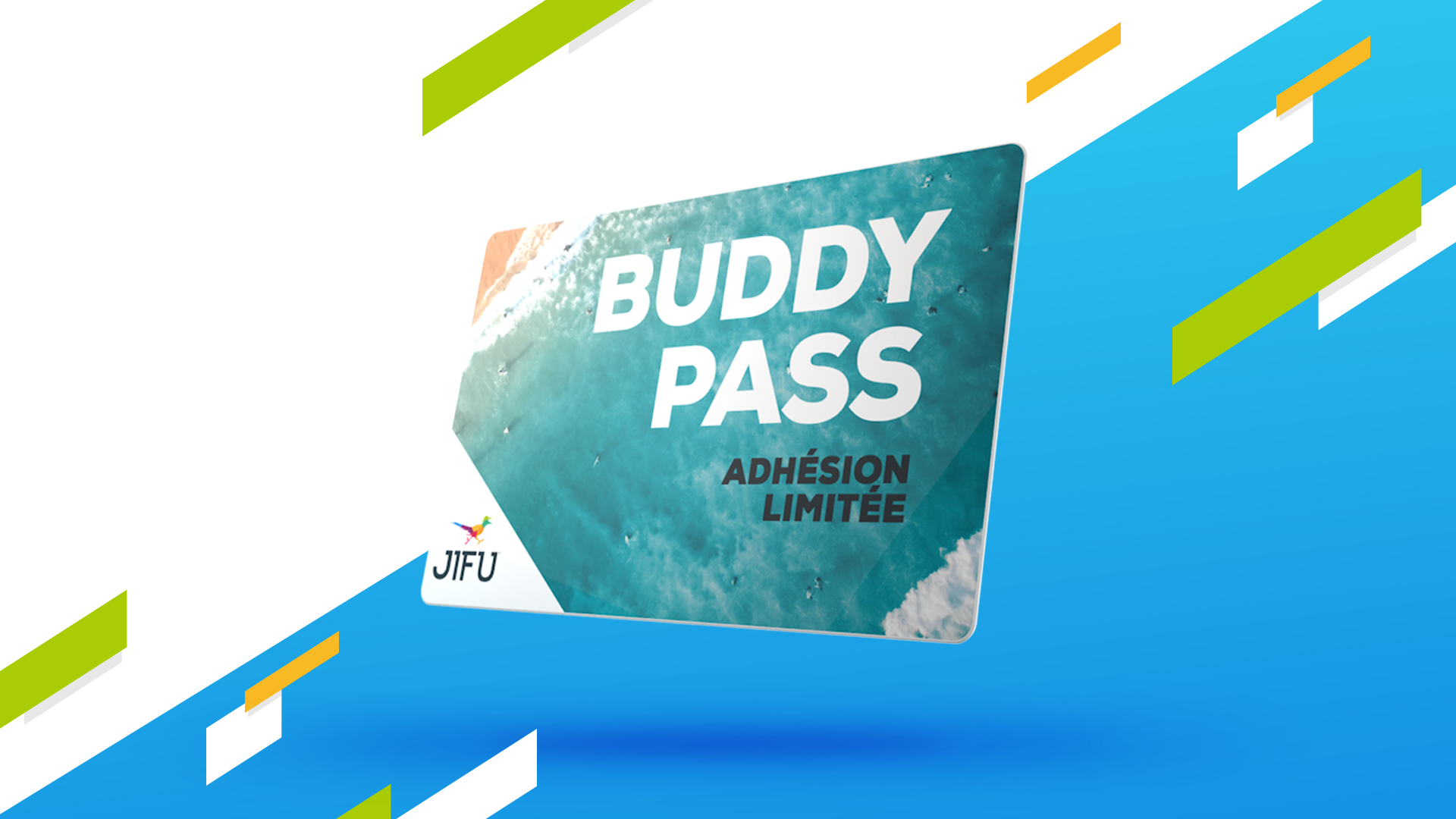 Qu’est-ce qu’un Buddypass JIFU ?